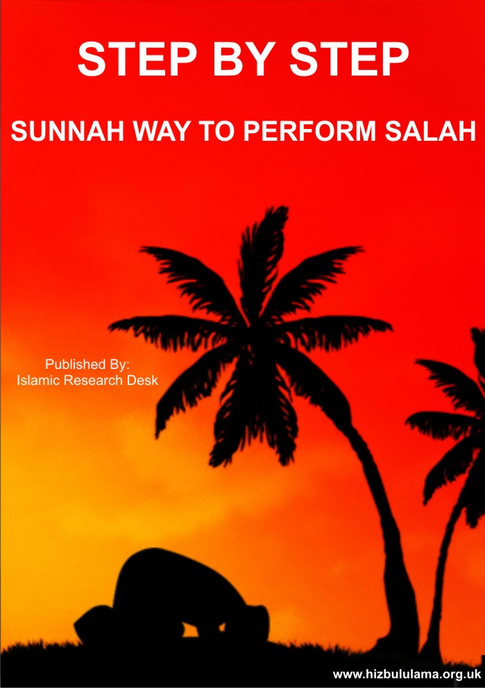 Step by Step Sunnah Way to Perform Salah